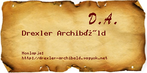 Drexler Archibáld névjegykártya